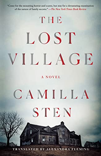 The Lost Village: A Novel eBook : Sten, Camilla, Fleming, Alexandra:  Amazon.co.uk: Kindle Store